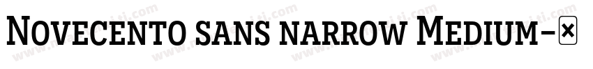 Novecento sans narrow Medium字体转换